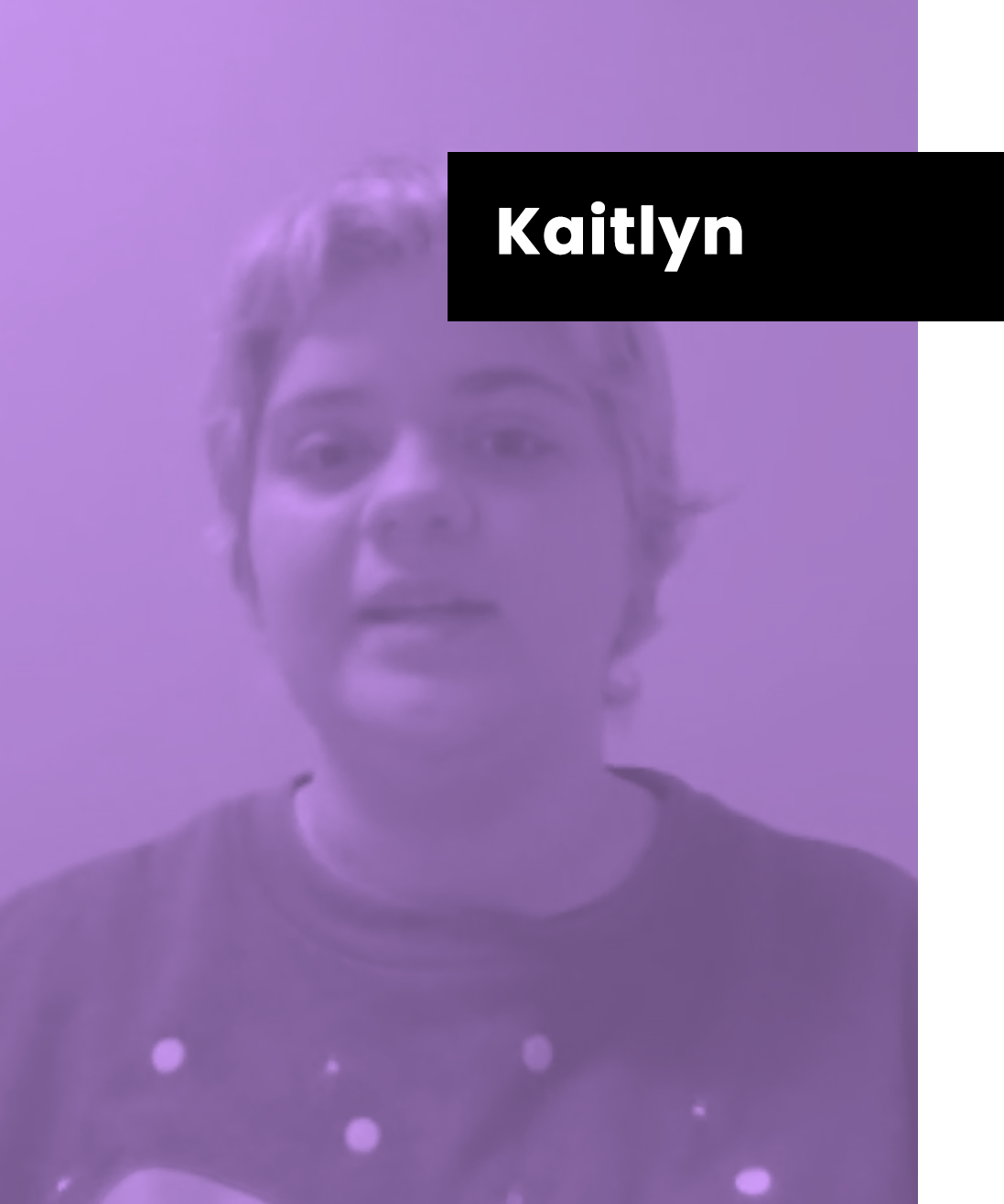 USER STORIES kaitlyn